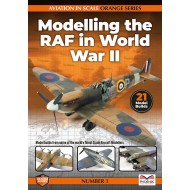 Aviation In Scale Orange #1 Modelling RAF Aircraft of WWII